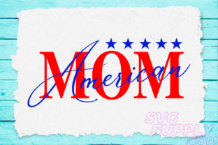 American Mom Graphic Design Asset for Crafts and More