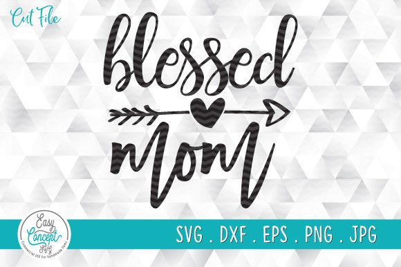 Blessed Mom Mother's Day Gift Shirt Graphics