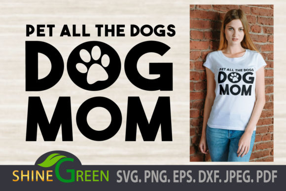 Dog Mom SVG with Paw Print for Pet Lover Graphics