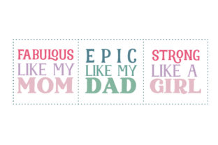 Fabulous Like My Mom, Epic Like My Dad, Strong Like a Girl Crafts for Kids