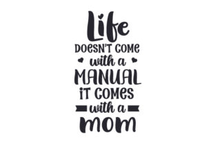 Life Doesn't Come with a Manual